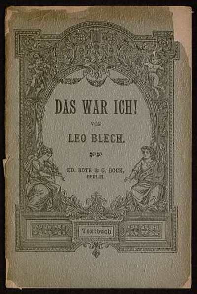 Umschlag Libretto Leo Blech, "Das war ich!"