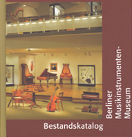Cover "Bestandskatalog der Europäischen Musikinstrumente 1888–1993"