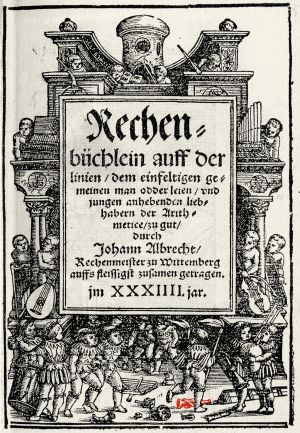 Abbildung Johann Albrecht, Rechenbüchlein auff der linien, Wittenberg 1534